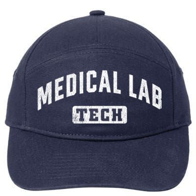 Medical Lab Tech Laboratory Technologist Technician Meaningful Gift 7-Panel Snapback Hat