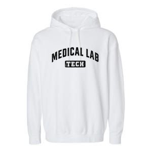 Medical Lab Tech Laboratory Technologist Technician Meaningful Gift Garment-Dyed Fleece Hoodie