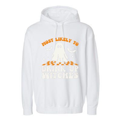 Most Like To Drink Up Wiches Halloween Garment-Dyed Fleece Hoodie