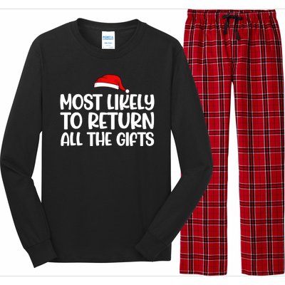 Most Likely To Return All The Gifts Christmas Long Sleeve Pajama Set