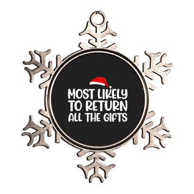 Most Likely To Return All The Gifts Christmas Metallic Star Ornament