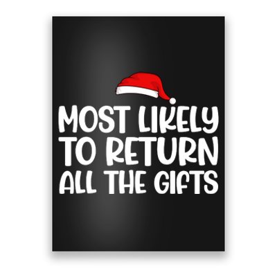 Most Likely To Return All The Gifts Christmas Poster