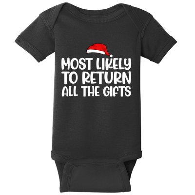Most Likely To Return All The Gifts Christmas Baby Bodysuit