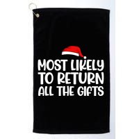 Most Likely To Return All The Gifts Christmas Golf Towel