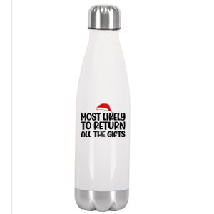 Most Likely To Return All The Gifts Christmas Stainless Steel Insulated Water Bottle