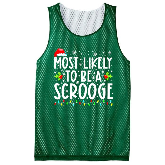 Most Likely To Be A Scrooge Christmas Funny Family Matching Gift Mesh Reversible Basketball Jersey Tank