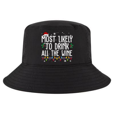 Most Likely To Drink All The Wine Funny Christmas Cool Comfort Performance Bucket Hat