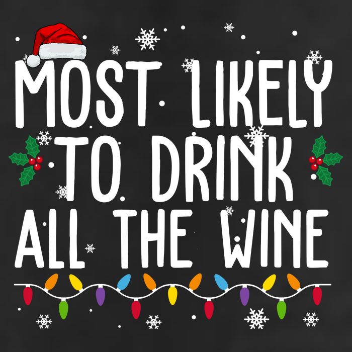 Most Likely To Drink All The Wine Funny Christmas 7 Panel Mesh Trucker Snapback Hat