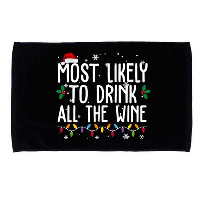 Most Likely To Drink All The Wine Funny Christmas Microfiber Hand Towel