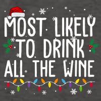 Most Likely To Drink All The Wine Funny Christmas Vector Backpack
