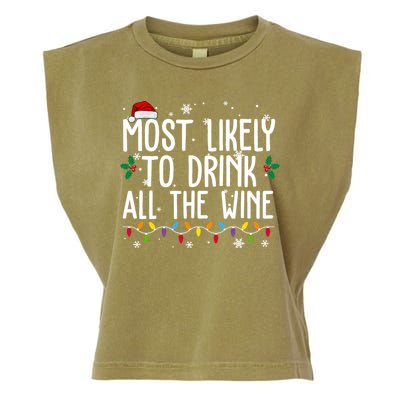 Most Likely To Drink All The Wine Funny Christmas Garment-Dyed Women's Muscle Tee