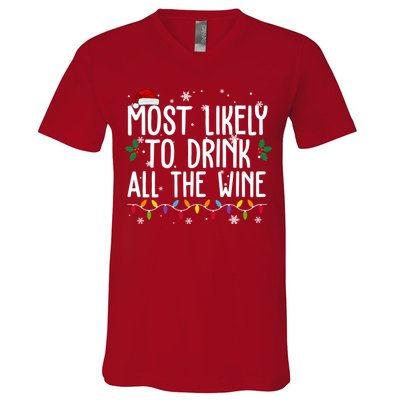 Most Likely To Drink All The Wine Funny Christmas V-Neck T-Shirt