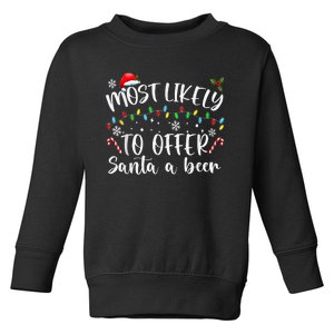 Most Likely To Offer Santa A Beer Funny Drinking Christmas Toddler Sweatshirt