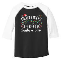 Most Likely To Offer Santa A Beer Funny Drinking Christmas Toddler Fine Jersey T-Shirt