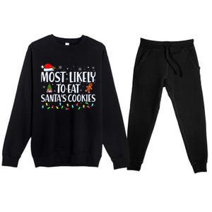 Most Likely To Eat Santa's Cookies Christmas Matching Family Premium Crewneck Sweatsuit Set