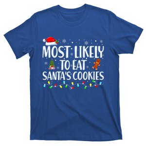 Most Likely To Eat Santa's Cookies Christmas Matching Family T-Shirt