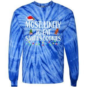 Most Likely To Eat Santa's Cookies Christmas Matching Family Tie-Dye Long Sleeve Shirt