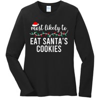 Most Likely To Eat SantaS Cookies Christmas Family Matching Ladies Long Sleeve Shirt