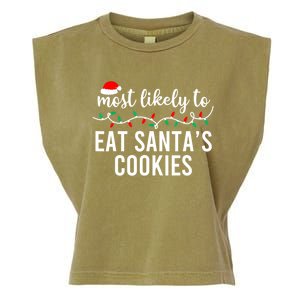 Most Likely To Eat SantaS Cookies Christmas Family Matching Garment-Dyed Women's Muscle Tee