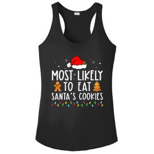 Most Likely To Eat Santas Cookies Xmas Family Christmas Ladies PosiCharge Competitor Racerback Tank