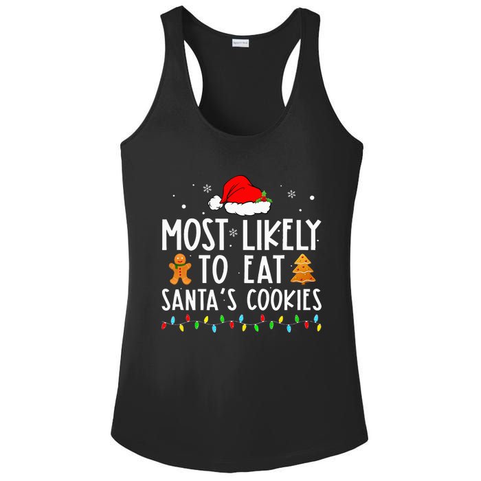 Most Likely To Eat Santas Cookies Xmas Family Christmas Ladies PosiCharge Competitor Racerback Tank