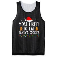 Most Likely To Eat Santas Cookies Xmas Family Christmas Mesh Reversible Basketball Jersey Tank