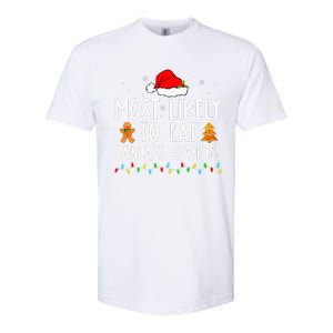 Most Likely To Eat Santas Cookies Xmas Family Christmas Softstyle CVC T-Shirt