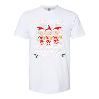 Most Likely To Drink With The Elves Elf Drinking Christmas Softstyle CVC T-Shirt