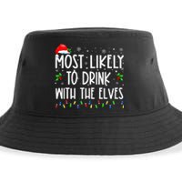 Most Likely To Drink With The Elves Elf Drinking Christmas Sustainable Bucket Hat