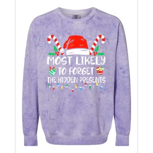 Most Likely To Forget The Hidden Presents Family Christmas Colorblast Crewneck Sweatshirt