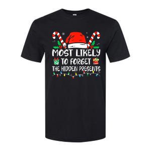 Most Likely To Forget The Hidden Presents Family Christmas Softstyle CVC T-Shirt