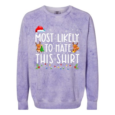 Most Likely To Hate This Family Christmas Pajamas Colorblast Crewneck Sweatshirt