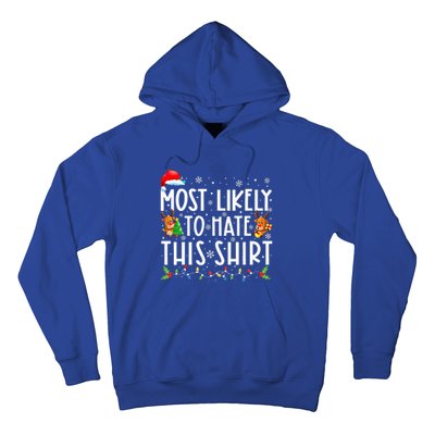 Most Likely To Hate This Family Christmas Pajamas Hoodie