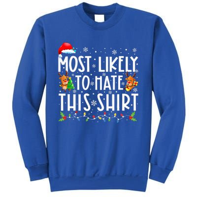 Most Likely To Hate This Family Christmas Pajamas Sweatshirt