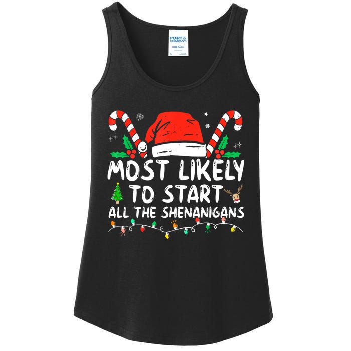 Most Likely To Start All The Shenanigans Family Xmas Holiday Ladies Essential Tank