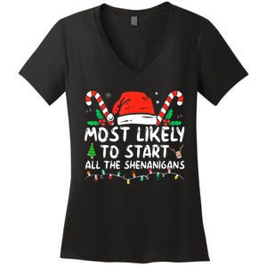 Most Likely To Start All The Shenanigans Family Xmas Holiday Women's V-Neck T-Shirt