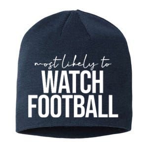 Most Likely To Watch Football Funny Sustainable Beanie