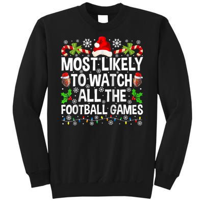 Most Likely To Watch All The Football Games Christmas Family Raglan Sweatshirt