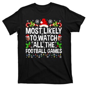 Most Likely To Watch All The Football Games Christmas Family Raglan T-Shirt