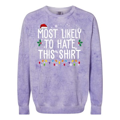 Most Likely To Hate This Funny Christmas Colorblast Crewneck Sweatshirt