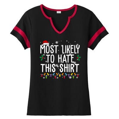 Most Likely To Hate This Funny Christmas Ladies Halftime Notch Neck Tee