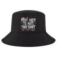 Most Likely To Hate This Funny Christmas Cool Comfort Performance Bucket Hat