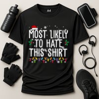 Most Likely To Hate This Funny Christmas Performance Shirt