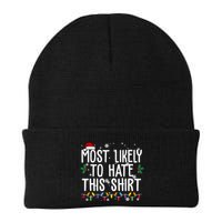 Most Likely To Hate This Funny Christmas Beanie