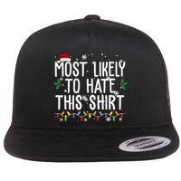 Most Likely To Hate This Funny Christmas Flatbill Hat