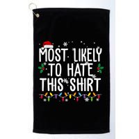 Most Likely To Hate This Funny Christmas Golf Towel