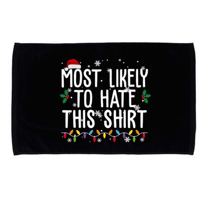 Most Likely To Hate This Funny Christmas Microfiber Hand Towel