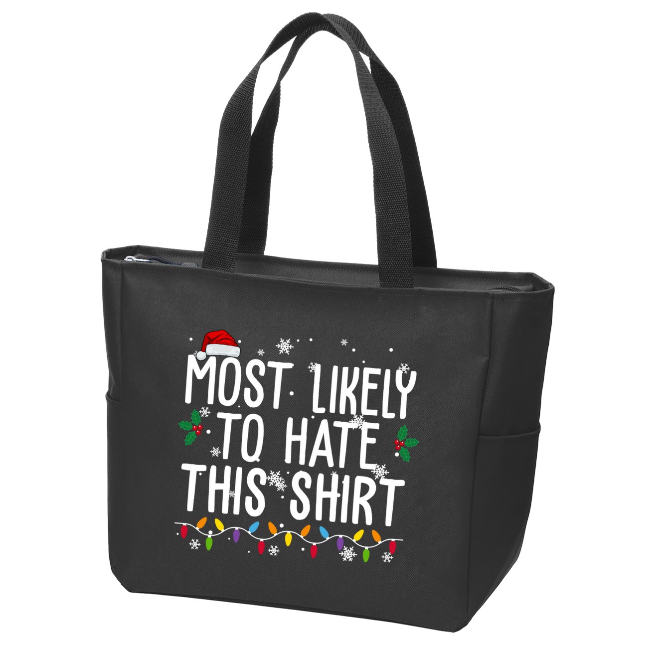 Most Likely To Hate This Funny Christmas Zip Tote Bag