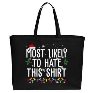 Most Likely To Hate This Funny Christmas Cotton Canvas Jumbo Tote