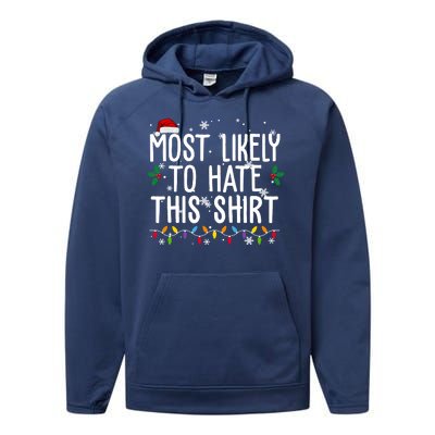 Most Likely To Hate This Funny Christmas Performance Fleece Hoodie